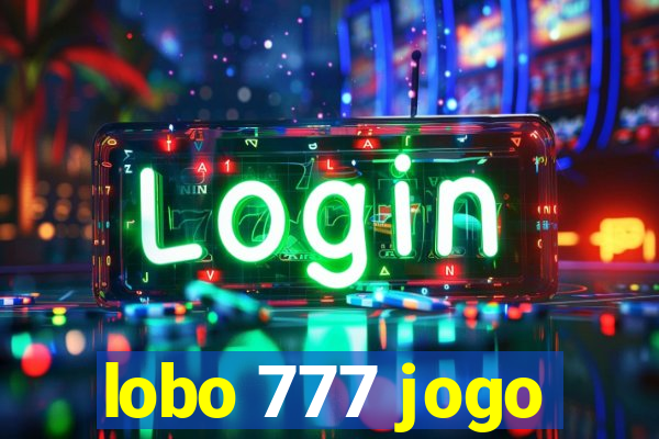 lobo 777 jogo